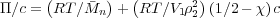       (     )  (       2)
Π∕c =  RT∕Mn   + RT ∕V1ρ2 (1∕2- χ)c
