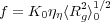 f = K0 ηη⟨R2g⟩10∕2
