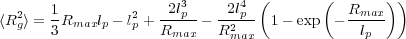        1              2l3p     2l4p  (       (  Rmax ))
⟨R2g⟩ = 3Rmaxlp - l2p + R-- - R2--- 1 - exp  - --l--
                      max    max              p
             